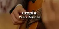 11. Utopia - Pe. Zezinho